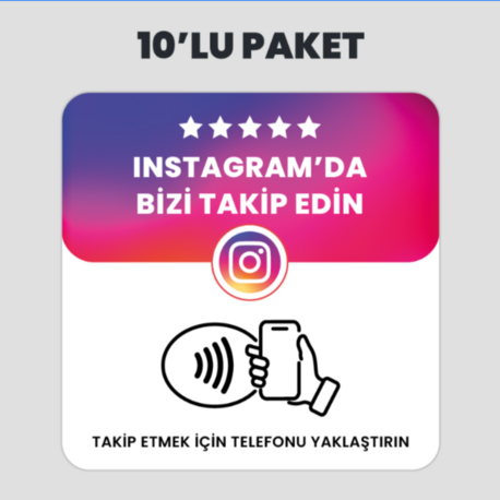 10 Adet Instagram Takip NFC Kart Paketi