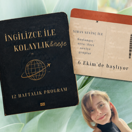 İngilizce ile Kolaylık ve Neşe | 12 Haftalık Program 