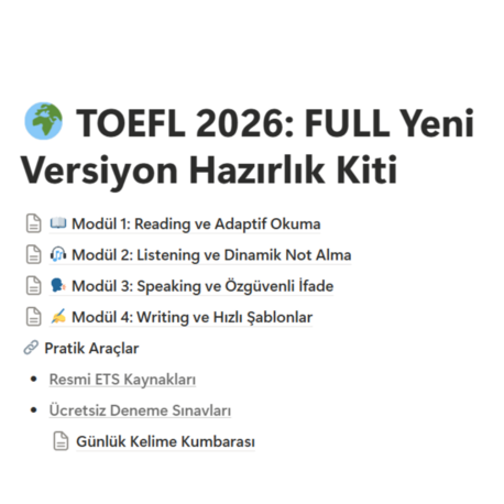 TOEFL 2026: FULL Yeni Versiyon Hazırlık Kiti