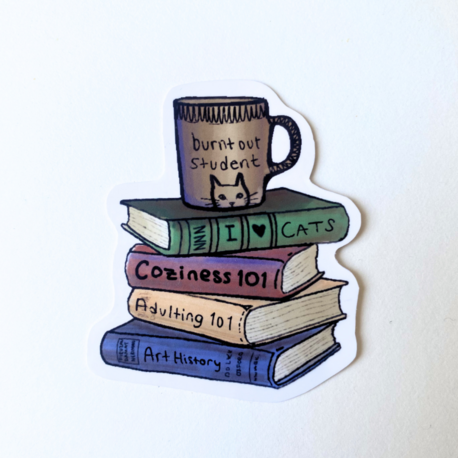 Burnt Out Student - Sticker