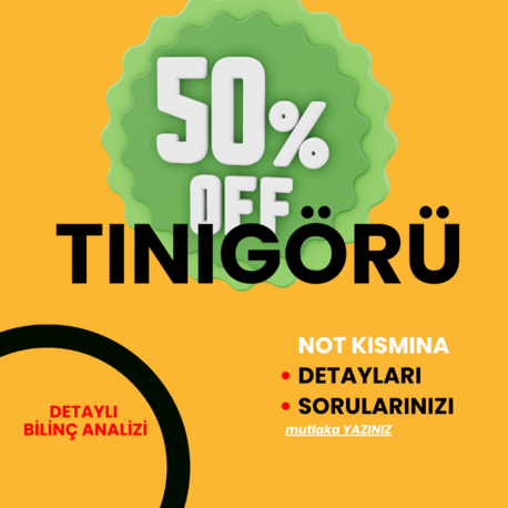 % 50 İNDİRİMLİ TINIGÖRÜ ( Detaylı Bilinç Analizi )