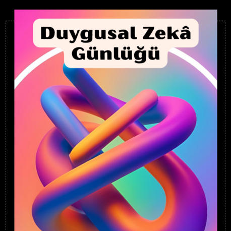 Duygusal Zekâ Günlüğü
