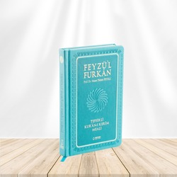 Feyzü'l Furkan Tefsirli Kur'an-ı Kerim Meali (Orta Boy - Sadece Türkçe - Ciltli) - TURKUAZ