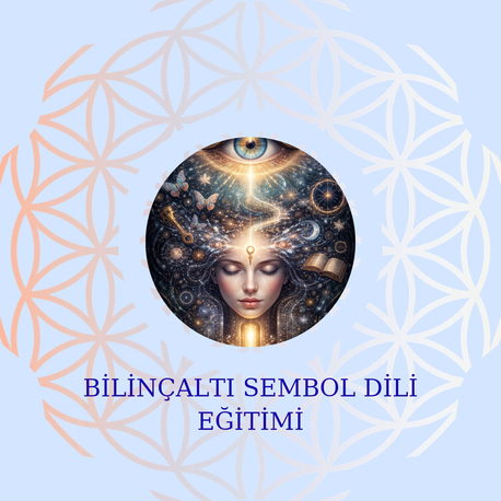 BİLİNÇALTI SEMBOL DİLİ EĞİTİMİ