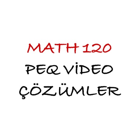 MATH 120 Bütün Çıkmışlar