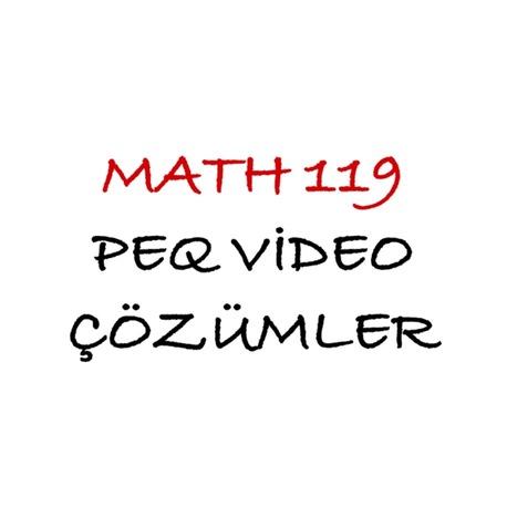 MATH 119 Bütün Çıkmışlar