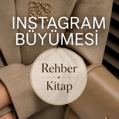 Instagram Büyümesi — Rehber Kitap