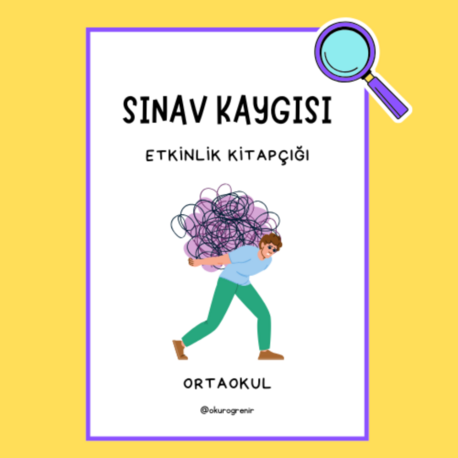SINAV KAYGISI ETK. KİTAPÇIĞI (ORTAOKUL)