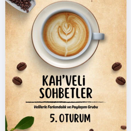 KAH'VELİ SOHBETLER 5. OTURUM
