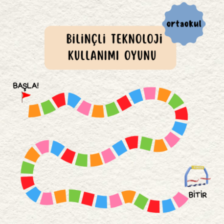 ORTAOKUL BİLİNÇLİ TEKNOLOJİ KULLANIMI OYUNU