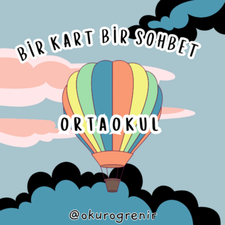 BİR KART BİR SOHBET ORTAOKUL