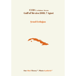 Şenol Erdoğan - CUBA La Habana / Havana Gulf of Mexico 2018, 7 Agust 
