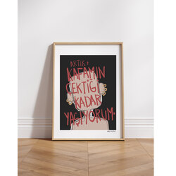 Artık kafamın çektiği kadar yaşıyorum