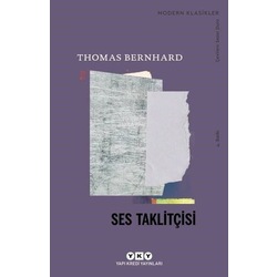 "Ses Taklitçisi", Thomas Bernhard, YKY