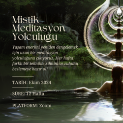 Mistik Meditasyon Yolculuğu (Workshop)