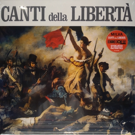 Milva - Canti Della Libertà