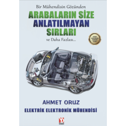 ARABALARIN SİZE ANLATILMAYAN SIRLARI(FİZİKİ KİTAP)