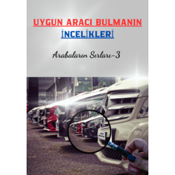 UYGUN ARACI BULMANIN İNCELİKLERİ Arabaların Sırları-3