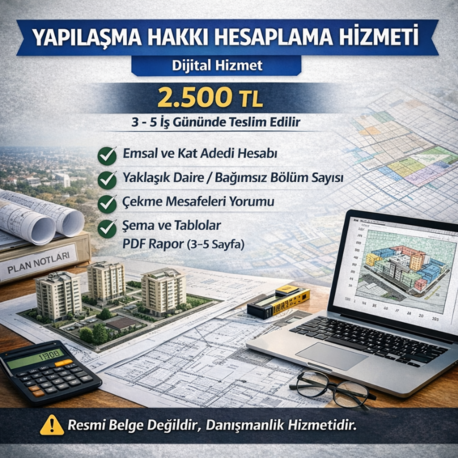 Yapılaşma Hakkı Hesaplama Hizmeti