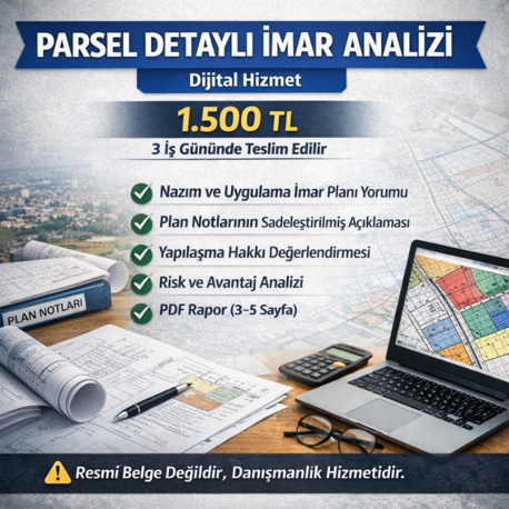 Parsel Detaylı İmar Analizi (Dijital Hizmet)