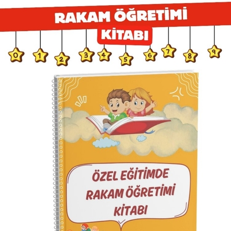 ÖZEL EĞİTİMDE RAKAM ÖĞRETİMİ 