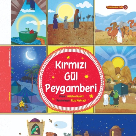 Kırmızı Gül Peygamberi