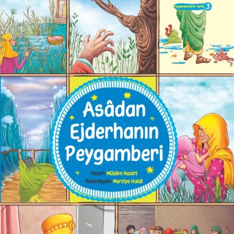 Asadan Ejderhanın Peygamberi