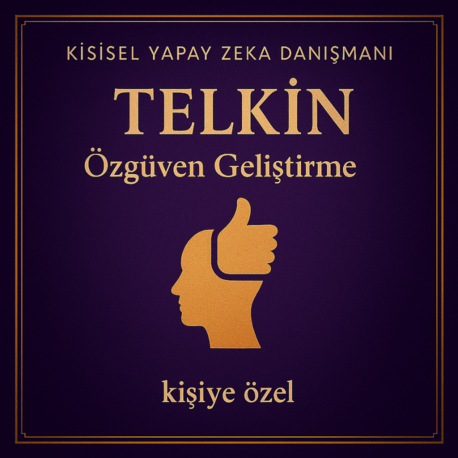 Özgüven Geliştirme Telkin Danışmanı (Kişiye Özel)