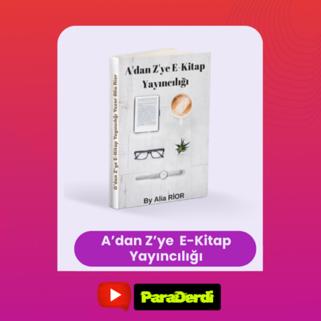 E-Kitap Yayıncılığı Rehberi – Başlangıçtan Uzmanlığa!