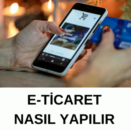 E-ticaret Hakkında Rehber (5 sayfa)