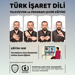 Türk İşaret Dili, Televizyon ve Program Çeviri Eğitimi (Online Zoom)