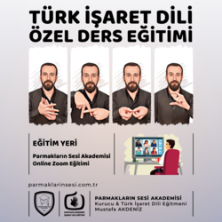 Türk İşaret Dili - Özel Ders Eğitimi (Online Zoom)