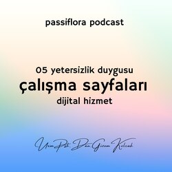 05 yetersizlik duygusu çalışma sayfaları