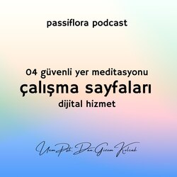 04 güvenli yer meditasyonu çalışma sayfaları