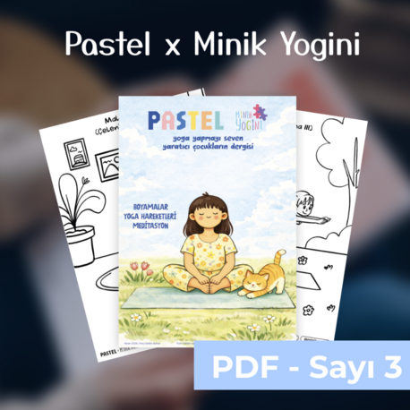 3. Sayı / Minik Yogini x Pastel / Bahar Sayısı - Dijital PDF