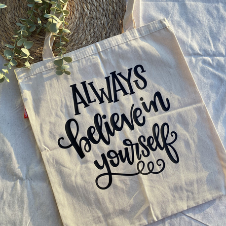 “Always believe in yourself” gabardin çanta