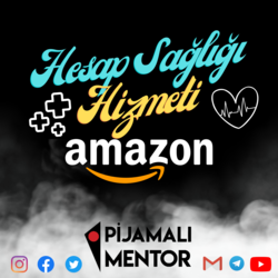 AMAZON HESAP SAĞLIĞI HİZMETİ