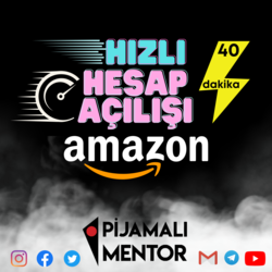 AMAZON HIZLI HESAP AÇILIŞI