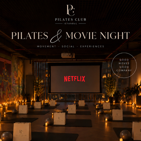 Pilates & Netflix 3 Ekim