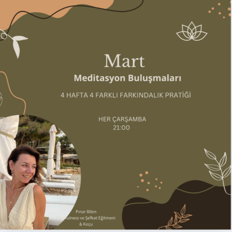 Mart Meditasyon Buluşmaları 