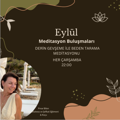 Eylül Meditasyon Buluşmaları 