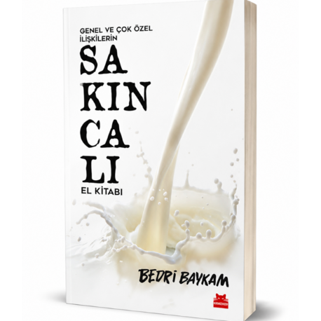 Genel ve Çok Özel İlişkilerin Sakıncalı El Kitabı​​​​​​​ - Bedri Baykam