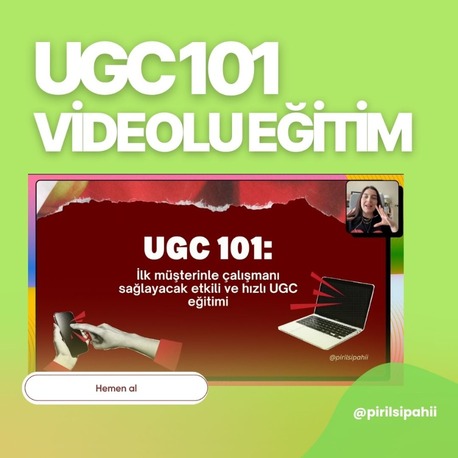 UGC 101: Markalar İçin İçerik Üretmeye Başla ve Para Kazan
