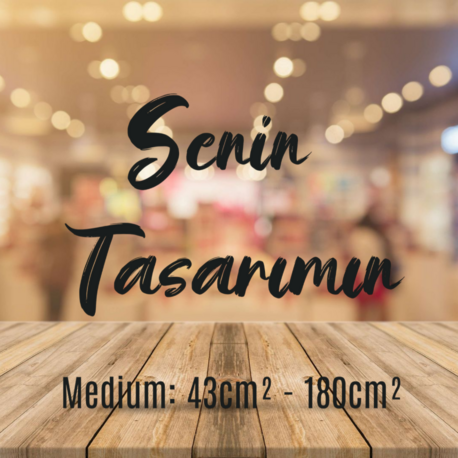 Senin Tasarımın Medium Sticker