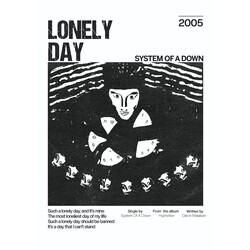 System Of A Down - Lonely Day Poster