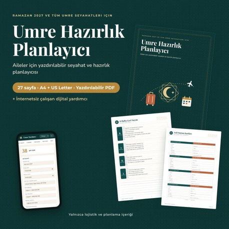 Umre Hazırlık Planlayıcı | 27 Sayfa PDF + Offline Yardımcı | Bagaj, Belge, Harcama