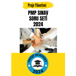 PMP Sınavına hazırlık 2024 soru seti 
