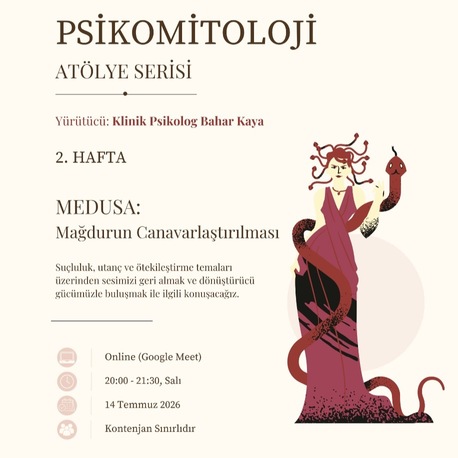 Psikomitoloji - Medusa Atölyesi (14 Temmuz 2026)