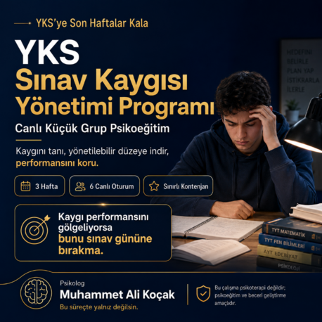 YKS Sınav Kaygısı Yönetimi Programı