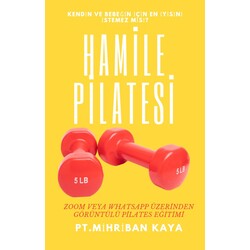 HAMİLE PİLATES EĞİTİMİ (CANLI)/12 DERS/10 KİŞİLİK SINIRLI EĞİTİM 